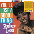 the album cover for Barbara Lynn - You'll Lose A Good Thing