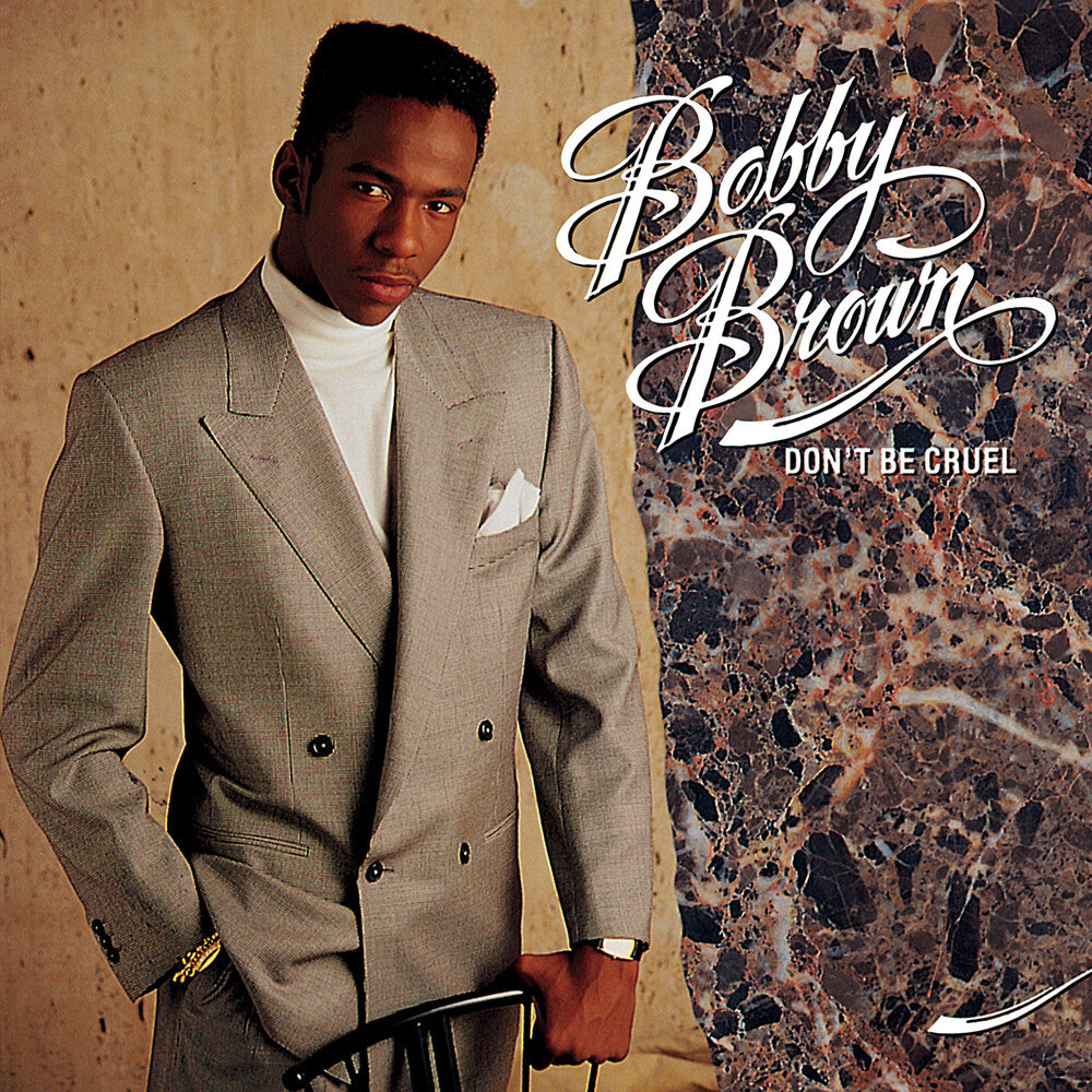the album cover for Bobby Brown - Don't Be Cruel - 35th Anniversary 2 Cd Deluxe Ed.