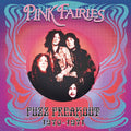 the album cover for Pink Fairies - Fuzz Freakout 1970-1971 - Blue/Pink/Black Splatter