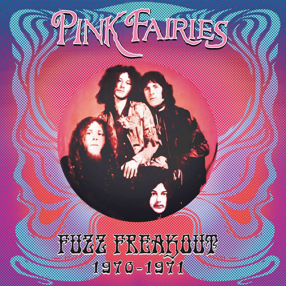 the album cover for Pink Fairies - Fuzz Freakout 1970-1971 - Blue/Pink/Black Splatter