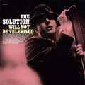the album cover for Solution - Will Not Be Televised