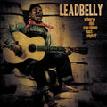 the album cover for Leadbelly - Where Did You Sleep Last Night? - Gold [Colored Vinyl]