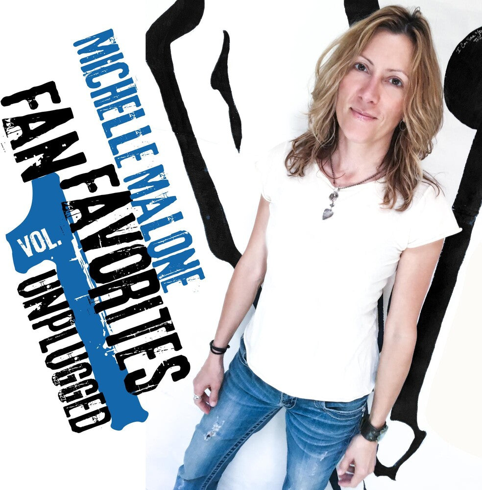 the album cover for Michelle Malone - Fan Favorites Vol. 1 (Unplugged)