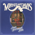 the album cover for Mikaela Davis - Southern Star [Colored Vinyl]