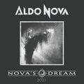 the album cover for Aldo Nova - Nova's Dream