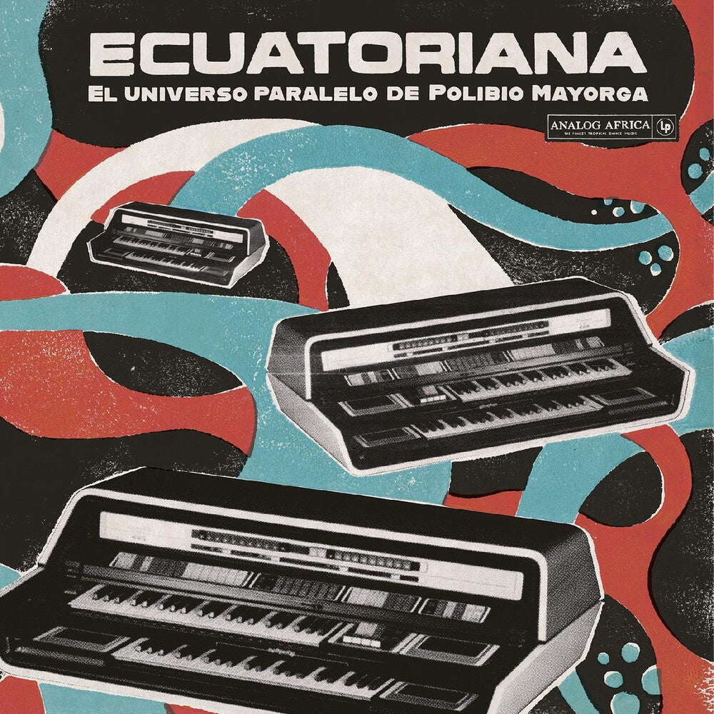 the album cover for Ecuatoriana - El Universo Paralelo De / Various - Ecuatoriana - El Universo Paralelo De / Various