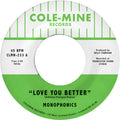 the album cover for Monophonics & Kelly Finnigan - Love You Better / The Shape Of My Teardrops [Colored Vinyl]