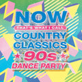 the album cover for Now That's What I Call Music! - Now Country Classics: 90's Dance Party