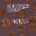 the album cover for Whitefield Brothers - In The Raw