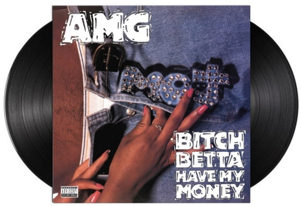 the album cover for Amg - Bitch Betta Have My Money