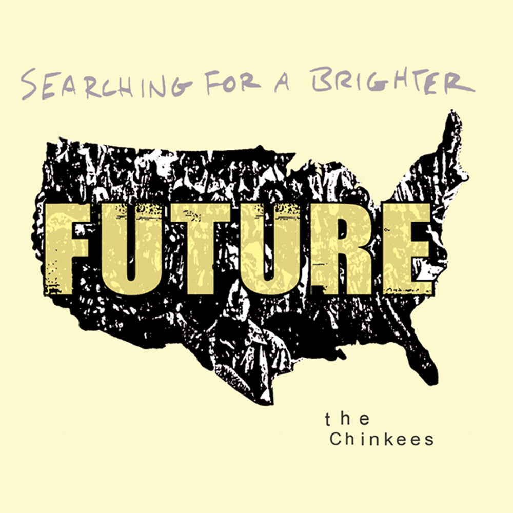 the album cover for Chinkees - Searching For A Brighter Future