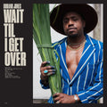 the album cover for Durand Jones - Wait Til I Get Over