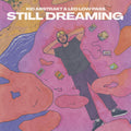 the album cover for Kid Abstrakt & Leo Low Pass - Still Dreaming