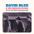 the album cover for Blue, David & American Patrol - Lost 1967 Elektra Recordings & More