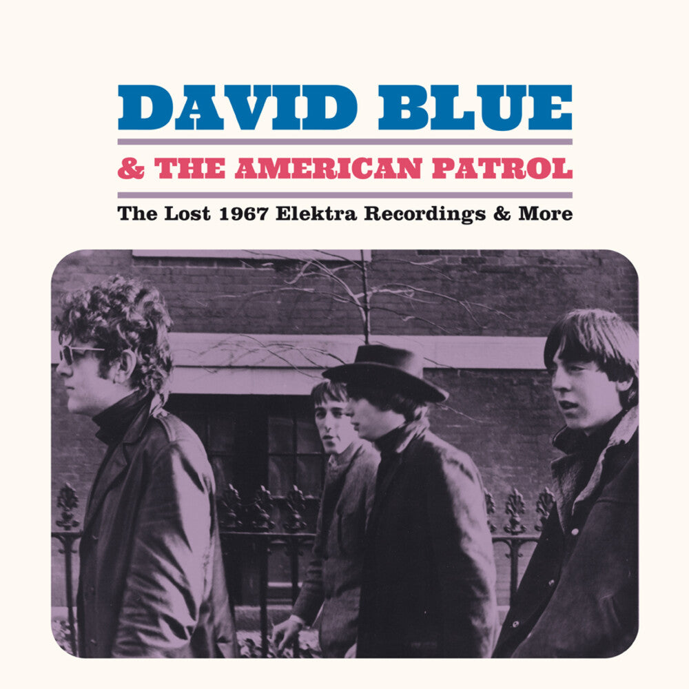 the album cover for Blue, David & American Patrol - Lost 1967 Elektra Recordings & More