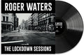 the album cover for Roger Waters - The Lockdown Sessions [LP]