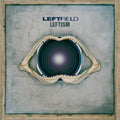the album cover for Leftfield - Leftism (Uk)