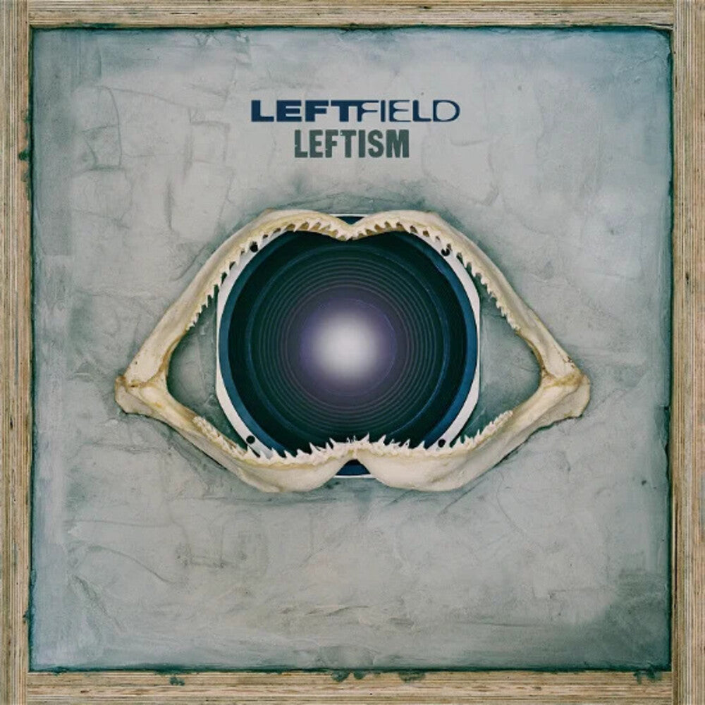 the album cover for Leftfield - Leftism (Uk)