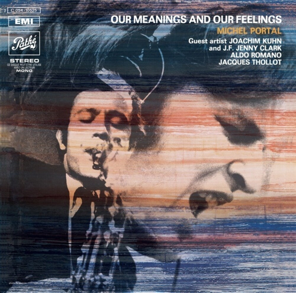 the album cover for Michel Portal - Our Meanings & Our Feelings