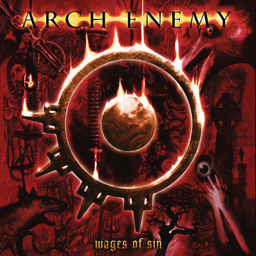 the album cover for Arch Enemy - Wages Of Sin (Spec) [Reissue]