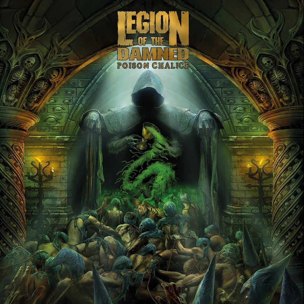 the album cover for Legion Of The Damned - Poison Chalice