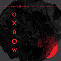 the album cover for Oxbow - Love’s Holiday