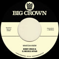 the album cover for Bobby Oroza  & El Michels Affair - Whatcha Know B/W Losing It