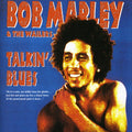 the album cover for Bob Marley & The Wailers - Talkin Blues (New Packaging)
