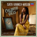 the album cover for Kanneh-Isata Mason - Childhood Tales (Uk)