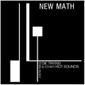 the album cover for New Math - Die Trying & Other Hot Sounds (1979-1983) [180 Gram]