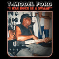 the album cover for T-Model Ford - I Was Born In A Swamp