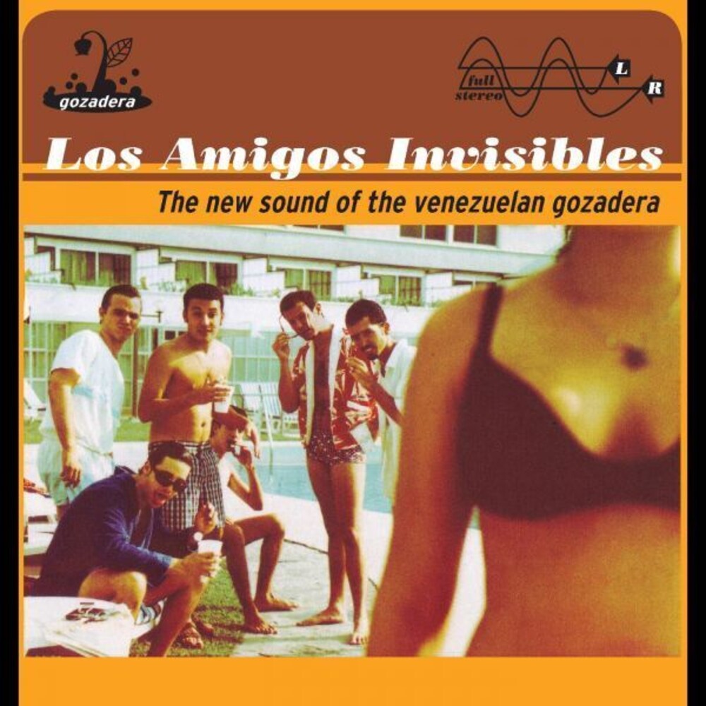 the album cover for Los Amigos Invisibles - The New Sound of the Venezuelan Gozadera
