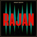 the album cover for Night Beats - Rajan