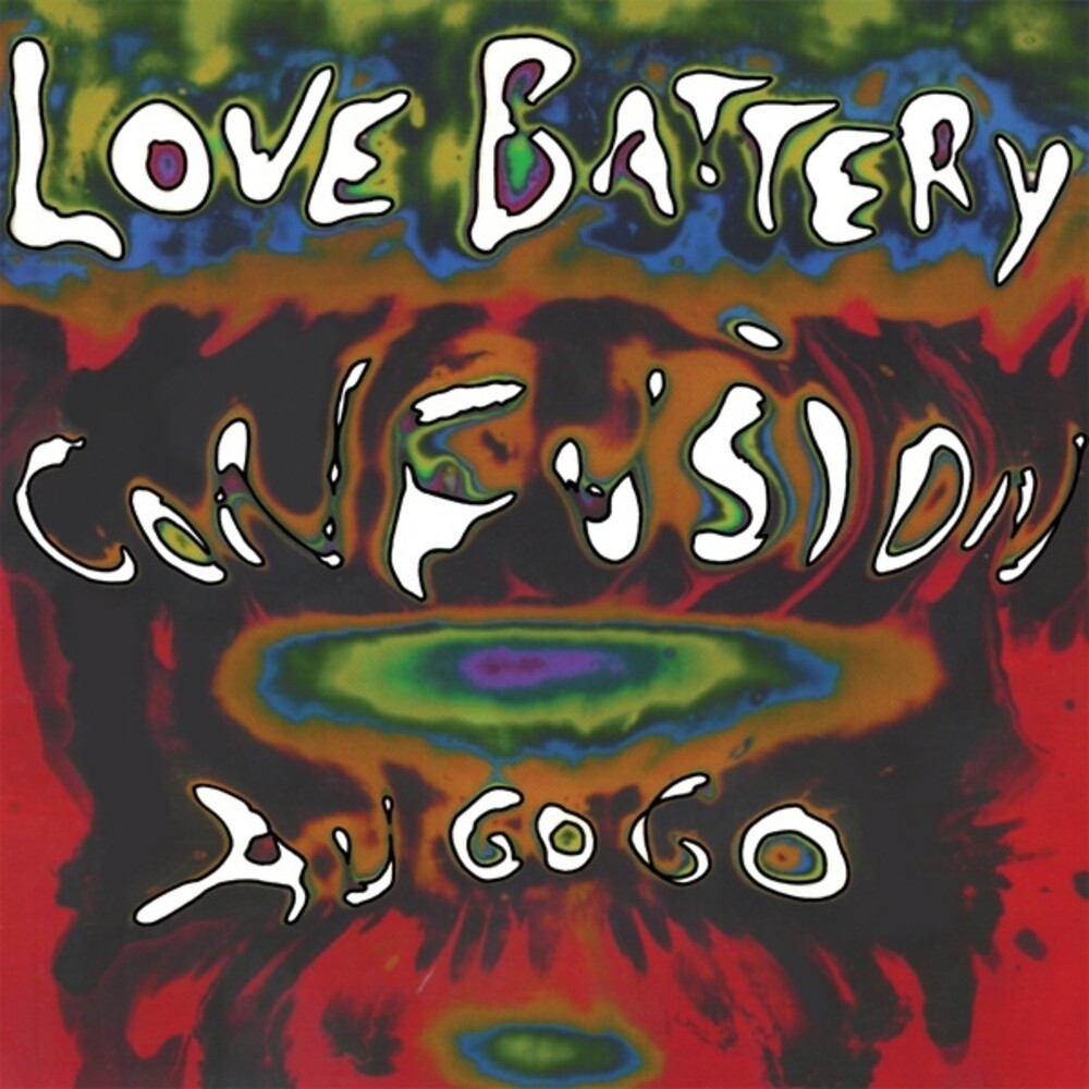 the album cover for Love Battery - Confusion Au Go Go