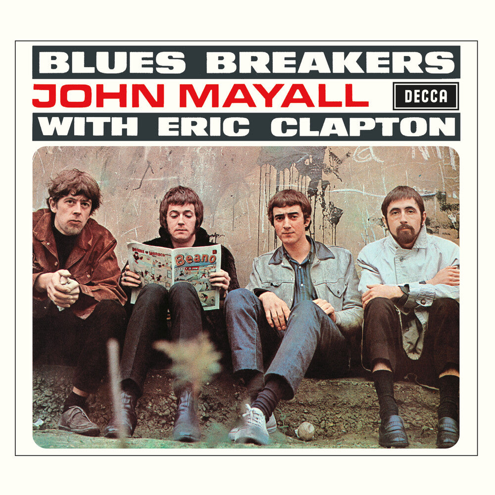 the album cover for John Mayall & The Bluesbreakers - Blues Breakers With Eric Clapton (Deluxe Edition) [Remaster]