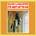 the album cover for Byard Lancaster - It's Not Up To Us