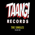 the album cover for Taang! Singles Collection Vol. 1 / Various - Taang! Singles Collection Vol. 1 / Various