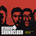 the album cover for Bedouin Soundclash - Root Fire