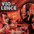 the album cover for Vio-Lence - Kill On Command - The Vio-Lence Demos