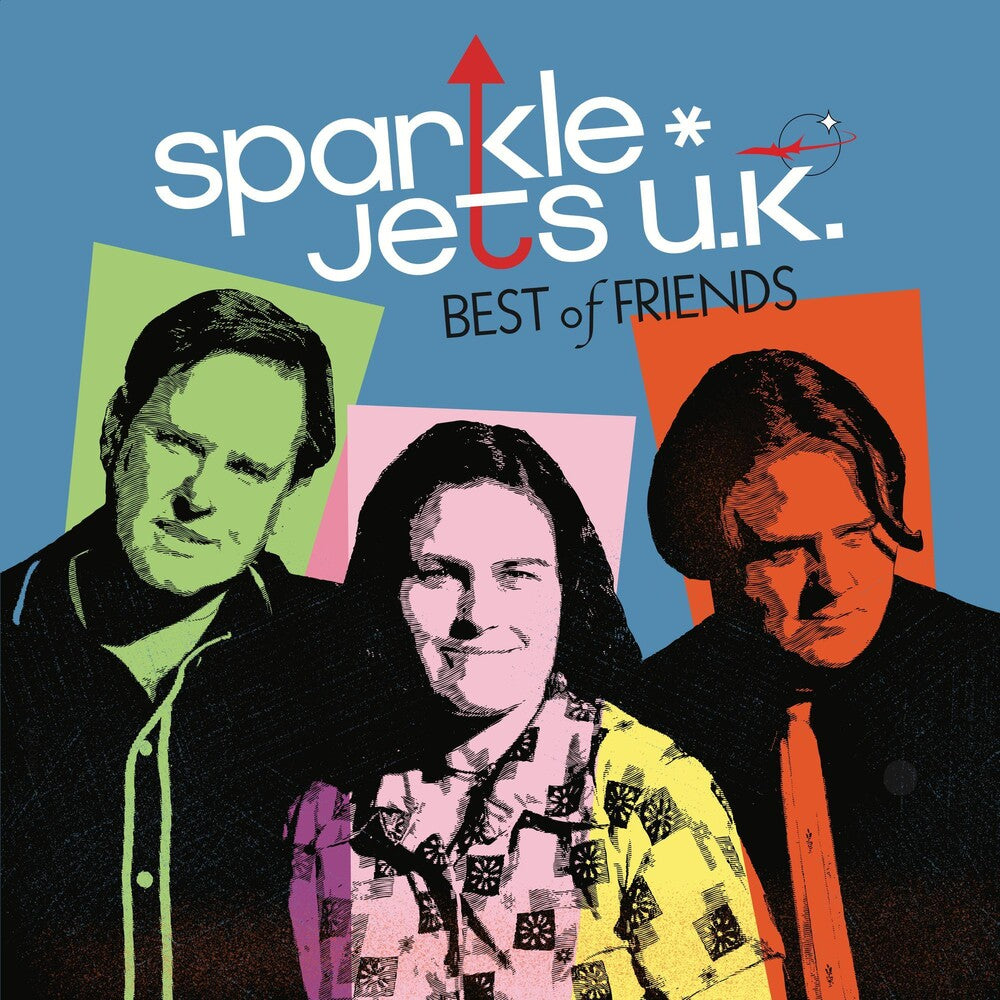 the album cover for Sparkle Jets U.K. - Best Of Friends