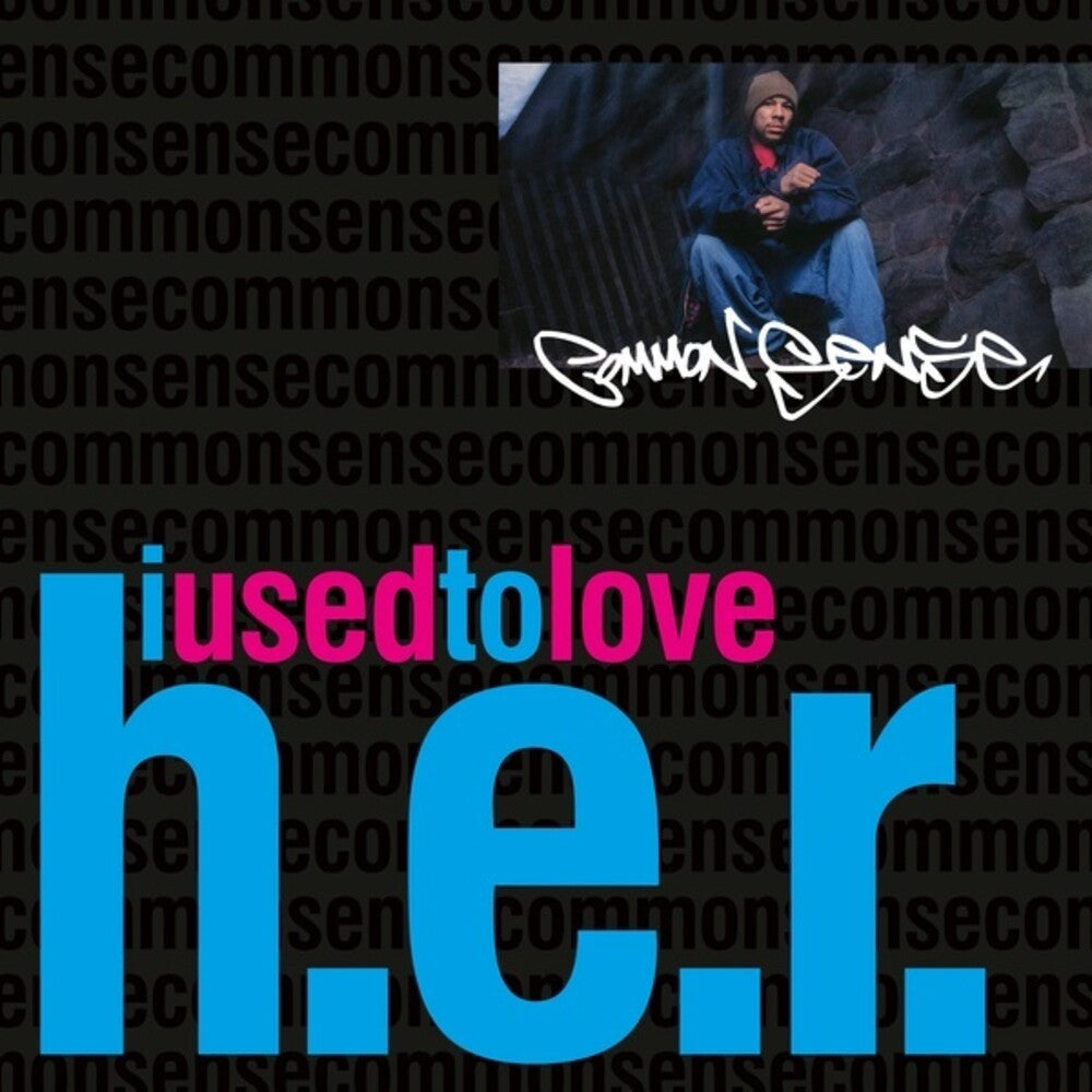 the album cover for Common Sense - I Used To Love H.E.R.