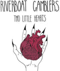 the album cover for Riverboat Gamblers - Two Little Hearts