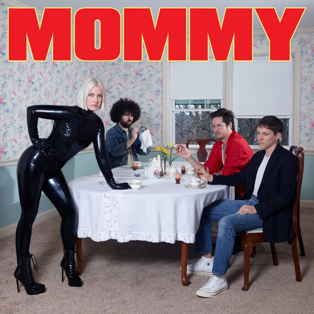 the album cover for Be Your Own Pet - Mommy