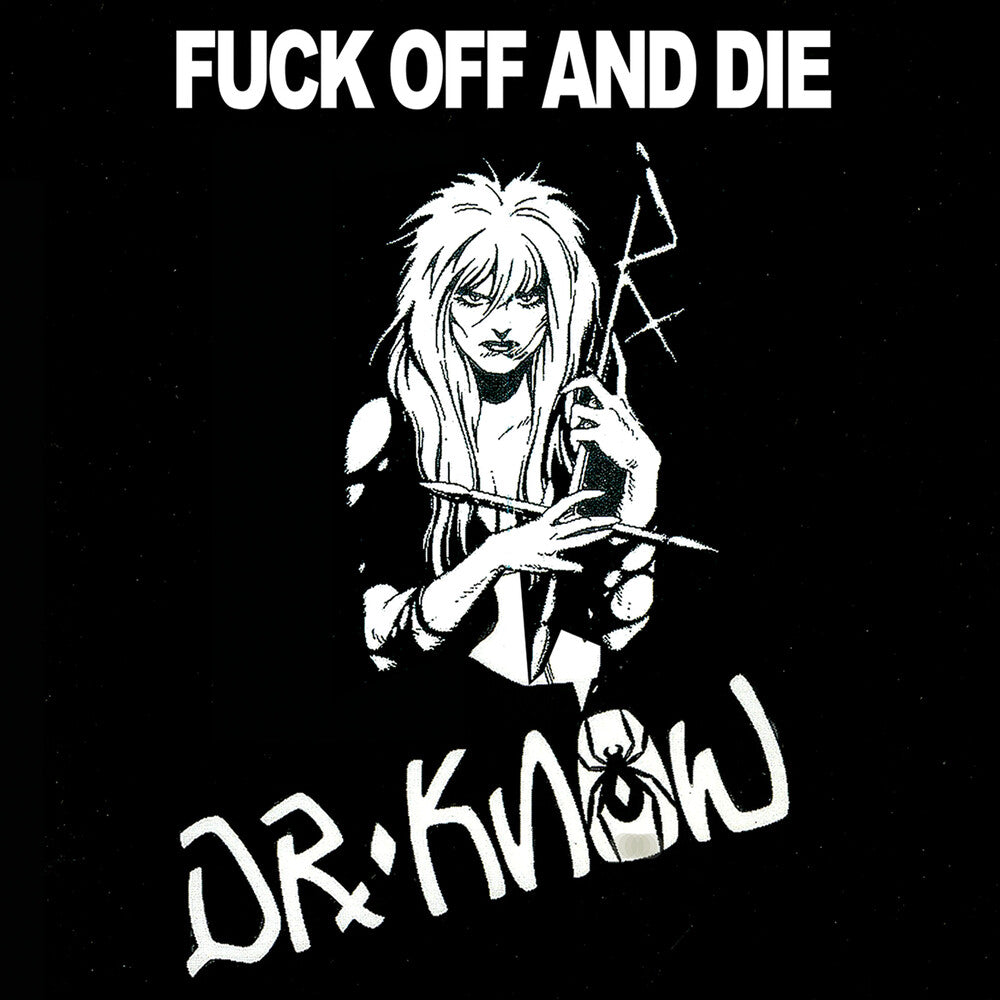 the album cover for Dr. Know - Fuck Off & Die - Red [Colored Vinyl] (Red)