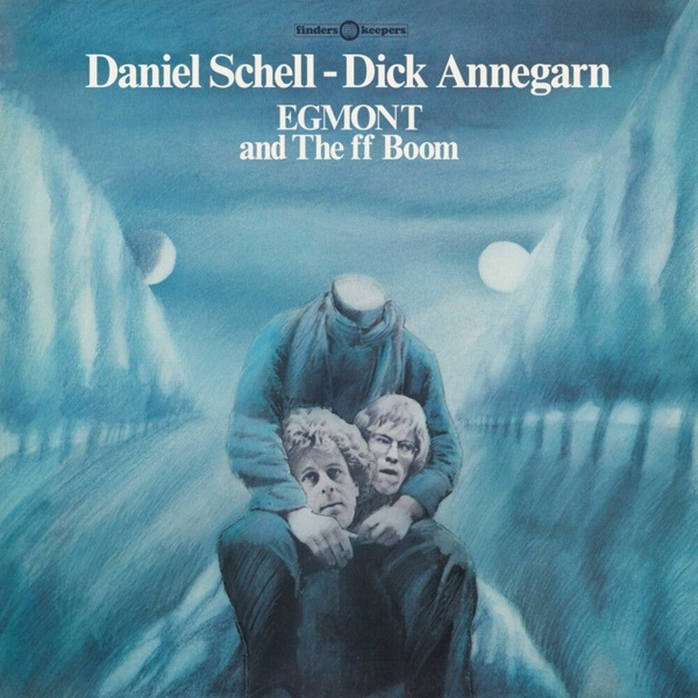 the album cover for Daniel Schell  / Annegarn,Dick - Egmont & The Ff Boom