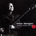 the album cover for Pete Seeger - American Favorite Ballads, Vol. 1