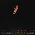 the album cover for Julee Cruise - Floating Into The Night [LP]