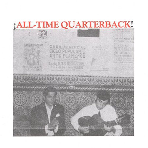 the album cover for All-Time Quarterback - All-Time Quarterback