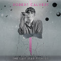 the album cover for Robert Calvert - Last Starfighter