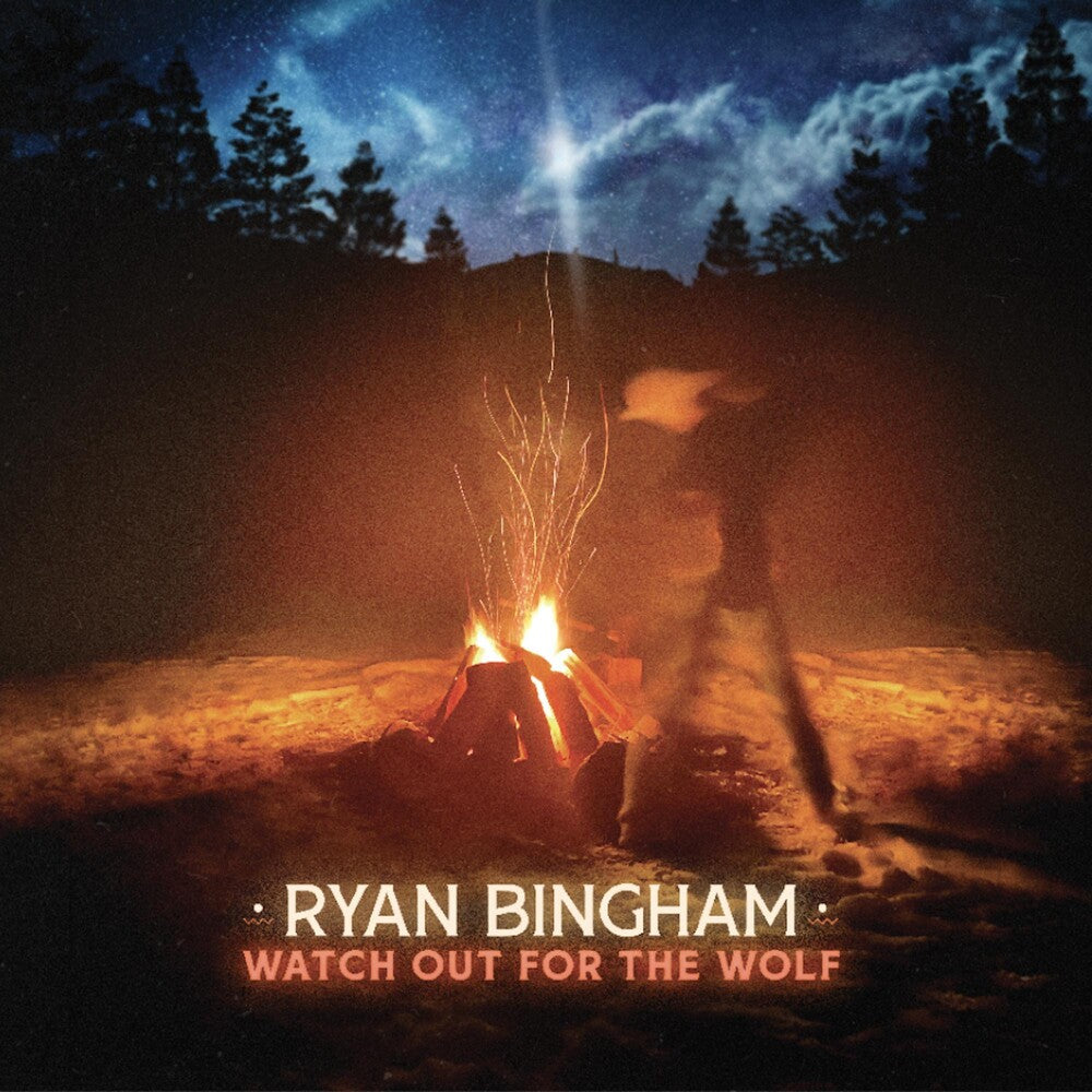 the album cover for Ryan Bingham - Watch Out for the Wolf